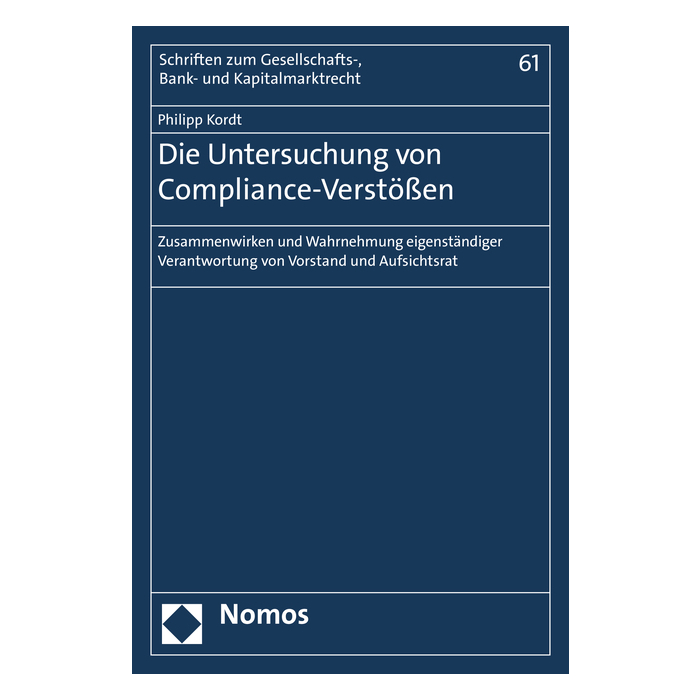 Die Untersuchung von Compliance-Verstößen Die Untersuchung von Compliance-Verstößen