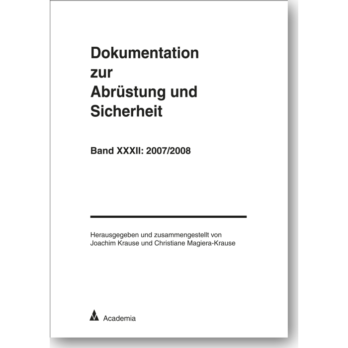 Dokumentation zur Abrüstung und Sicherheit Dokumentation zur Abrüstung und Sicherheit