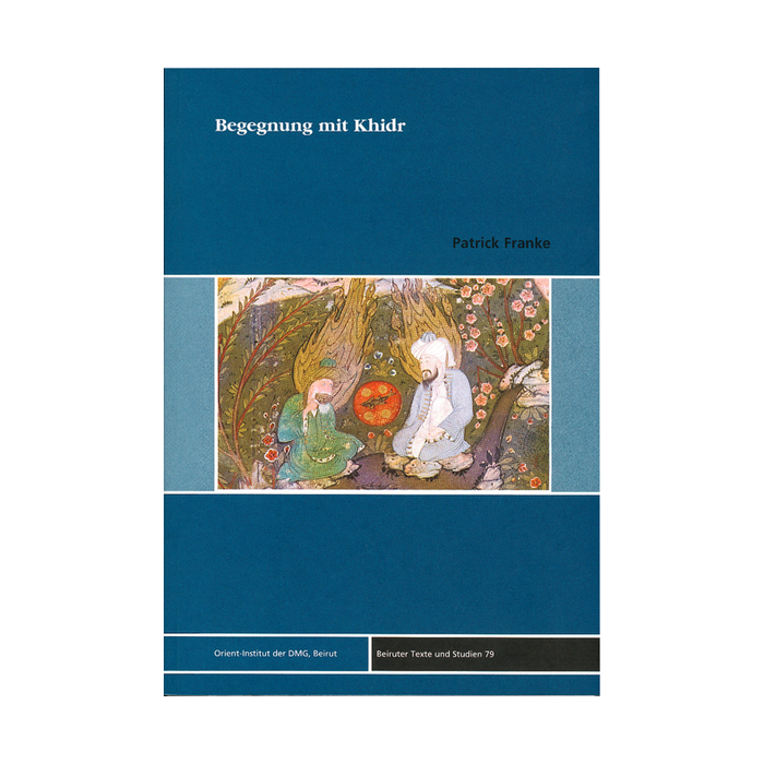 Begegnung mit Khidr Begegnung mit Khidr