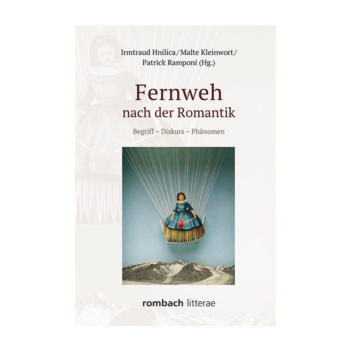 Fernweh nach der Romantik Fernweh nach der Romantik
