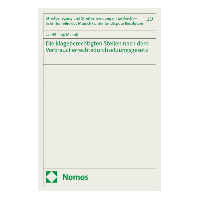Die klageberechtigten Stellen nach dem Verbraucherrechtedurchsetzungsgesetz Die klageberechtigten Stellen nach dem Verbraucherrechtedurchsetzungsgesetz