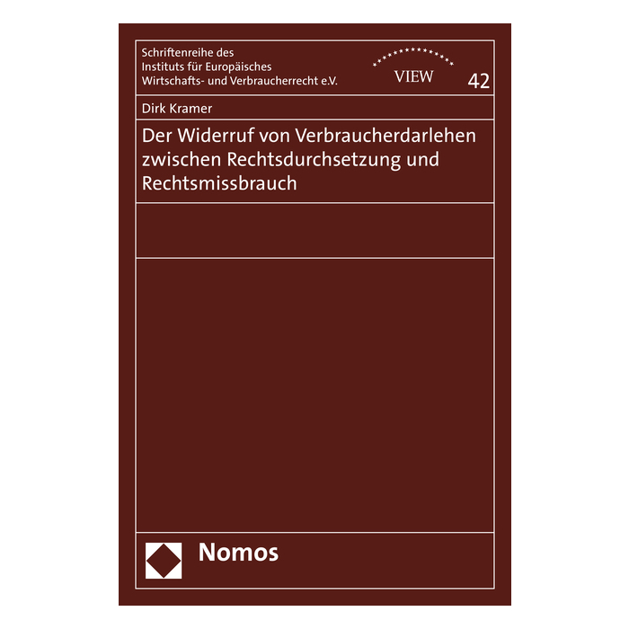 Der Widerruf von Verbraucherdarlehen zwischen Rechtsdurchsetzung und Rechtsmissbrauch Der Widerruf von Verbraucherdarlehen zwischen Rechtsdurchsetzung und Rechtsmissbrauch