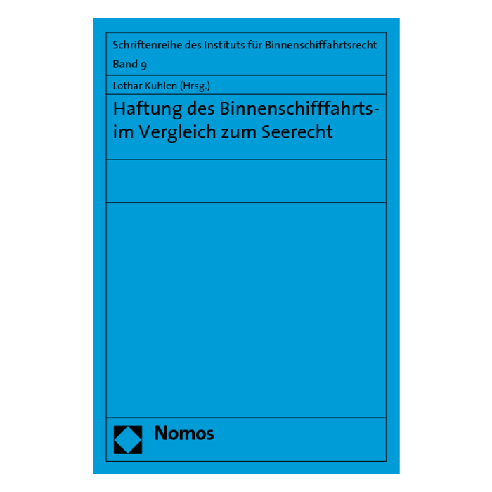 Haftung des Binnenschifffahrts- im Vergleich zum Seerecht Haftung des Binnenschifffahrts- im Vergleich zum Seerecht