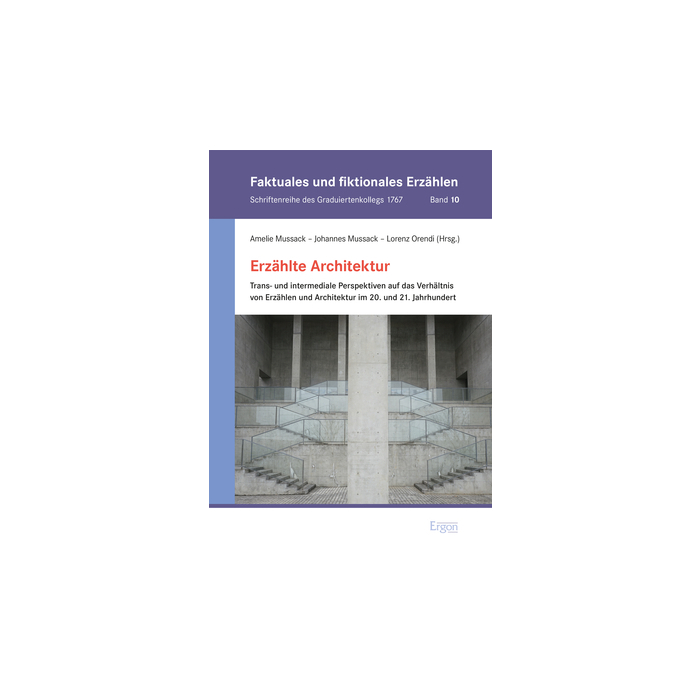 Erzählte Architektur Erzählte Architektur