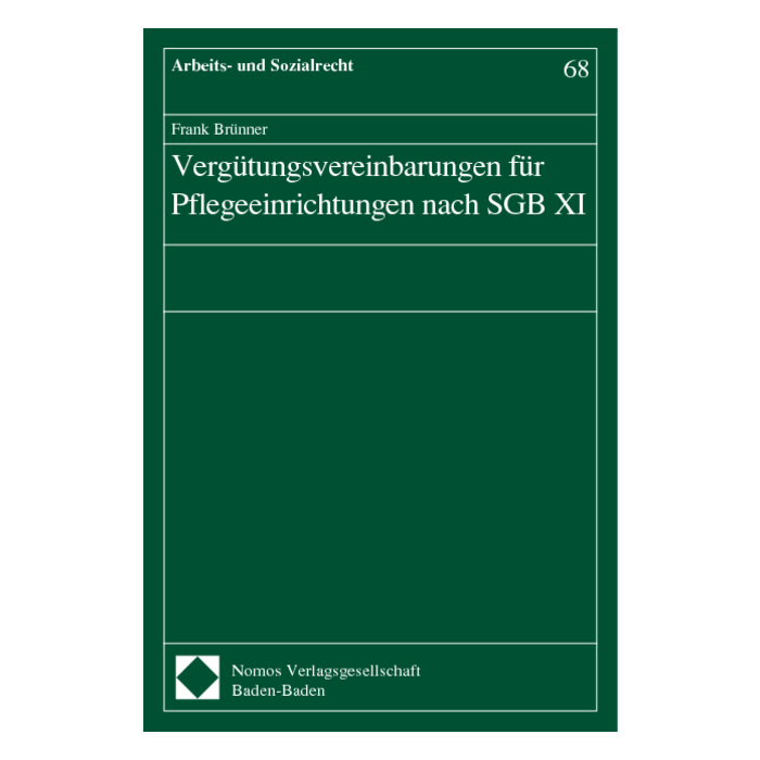 Vergütungsvereinbarungen für Pflegeeinrichtungen nach SGB XI Vergütungsvereinbarungen für Pflegeeinrichtungen nach SGB XI