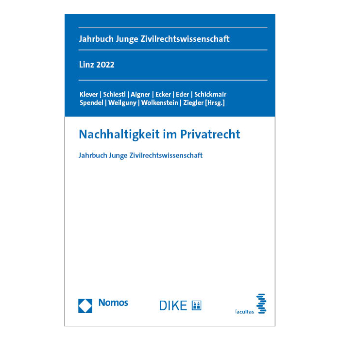 Nachhaltigkeit im Privatrecht Nachhaltigkeit im Privatrecht