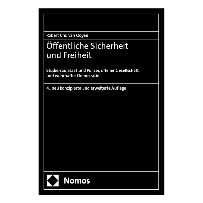 Öffentliche Sicherheit und Freiheit Öffentliche Sicherheit und Freiheit