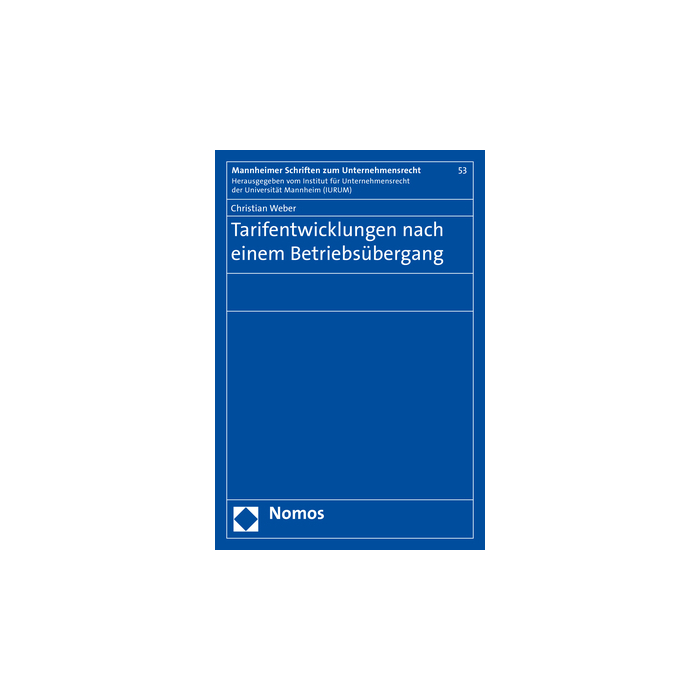 Tarifentwicklungen nach einem Betriebsübergang Tarifentwicklungen nach einem Betriebsübergang