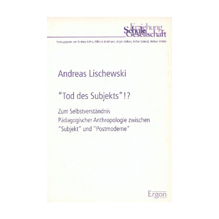 "Tod des Subjekts"!? "Tod des Subjekts"!?