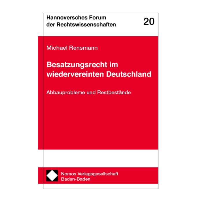 Besatzungsrecht im wiedervereinten Deutschland Besatzungsrecht im wiedervereinten Deutschland