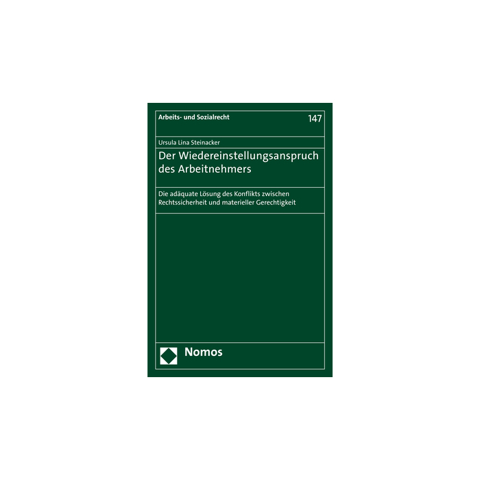 Der Wiedereinstellungsanspruch des Arbeitnehmers Der Wiedereinstellungsanspruch des Arbeitnehmers