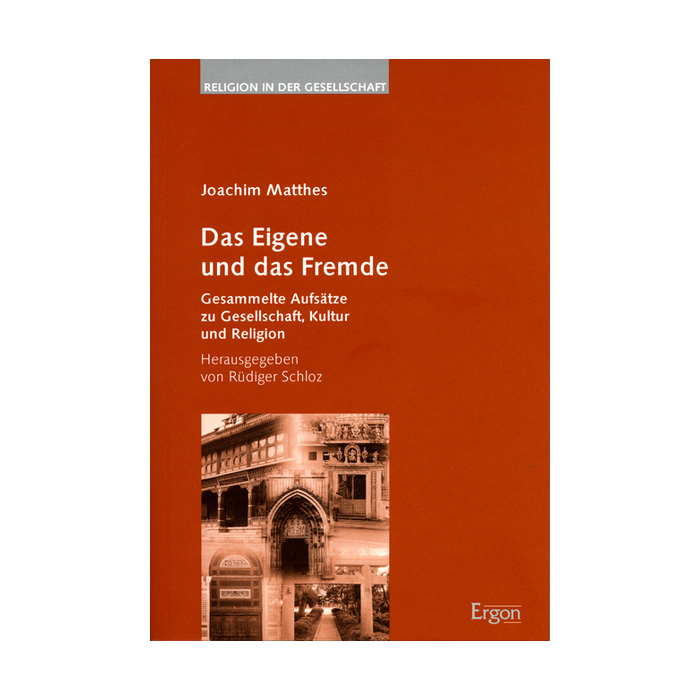 Das Eigene und das Fremde Das Eigene und das Fremde