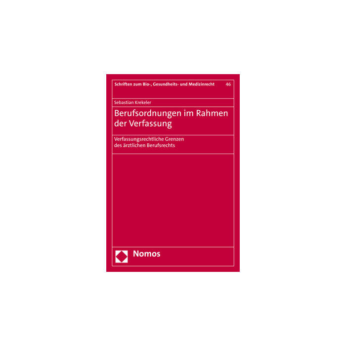 Berufsordnungen im Rahmen der Verfassung Berufsordnungen im Rahmen der Verfassung