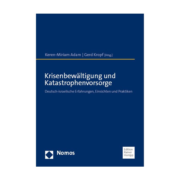 Krisenbewältigung und Katastrophenvorsorge Krisenbewältigung und Katastrophenvorsorge