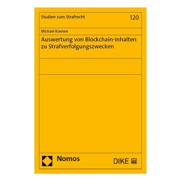 Auswertung von Blockchain-Inhalten zu Strafverfolgungszwecken Auswertung von Blockchain-Inhalten zu Strafverfolgungszwecken