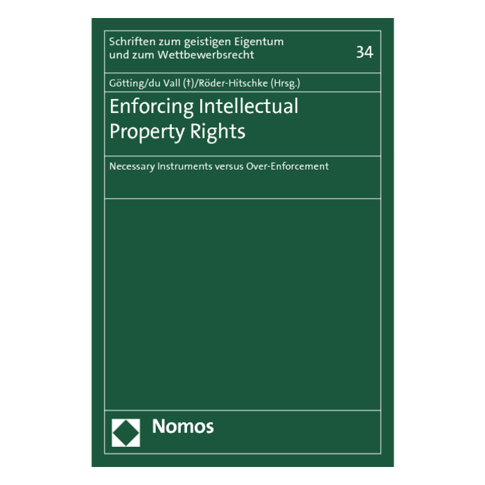 Enforcing Intellectual Property Rights Enforcing Intellectual Property Rights