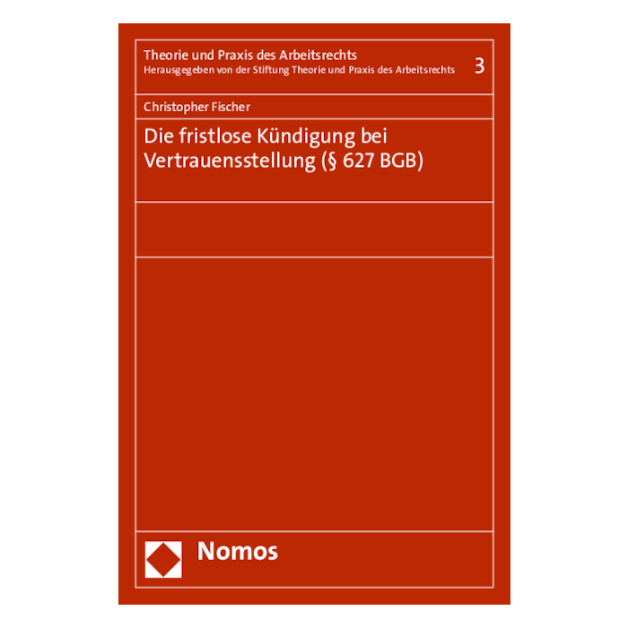 Die fristlose Kündigung bei Vertrauensstellung (§ 627 BGB) Die fristlose Kündigung bei Vertrauensstellung (§ 627 BGB)