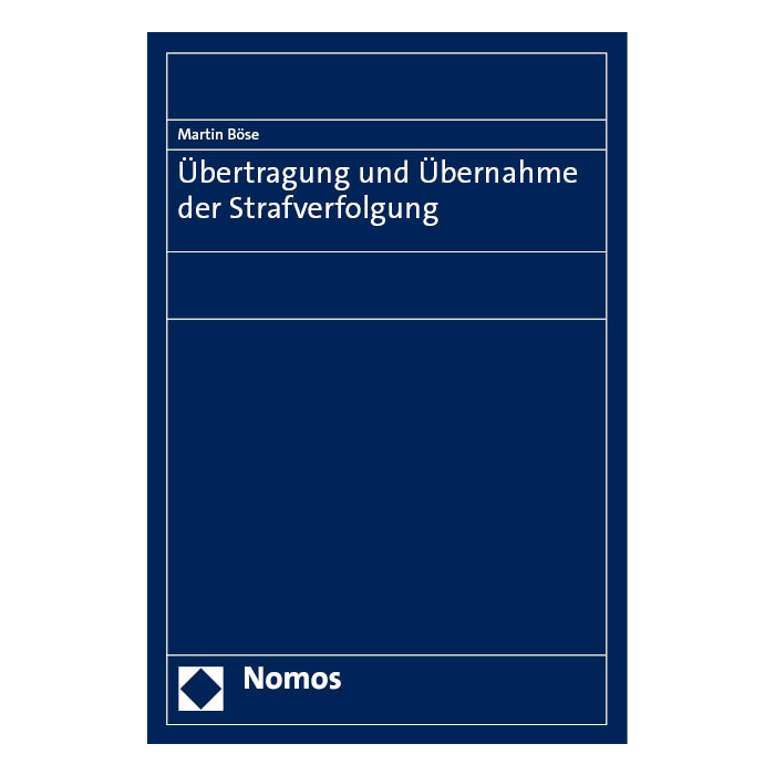 Übertragung und Übernahme der Strafverfolgung Übertragung und Übernahme der Strafverfolgung