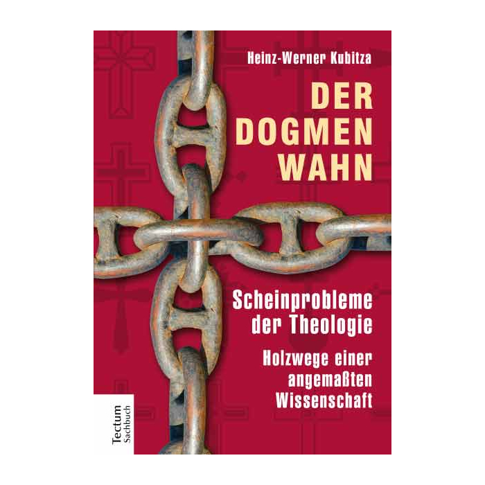 Der Dogmenwahn Der Dogmenwahn