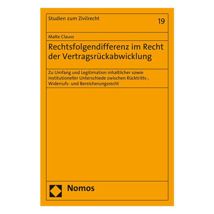 Rechtsfolgendifferenz im Recht der Vertragsrückabwicklung