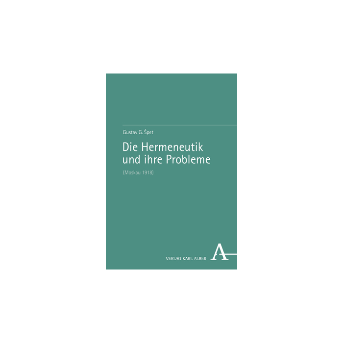 Die Hermeneutik und ihre Probleme Die Hermeneutik und ihre Probleme