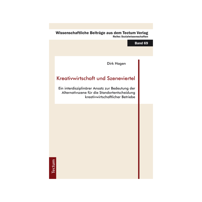 Kreativwirtschaft und Szeneviertel Kreativwirtschaft und Szeneviertel