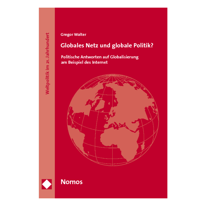 Globales Netz und globale Politik? Globales Netz und globale Politik?