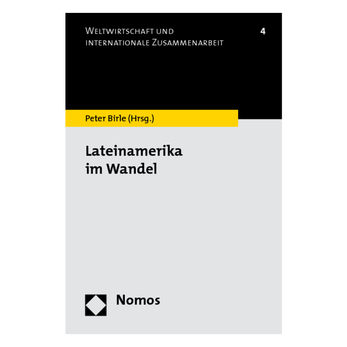 Lateinamerika im Wandel Lateinamerika im Wandel