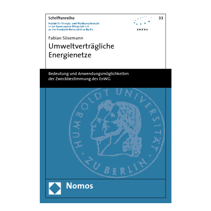 Umweltverträgliche Energienetze Umweltverträgliche Energienetze
