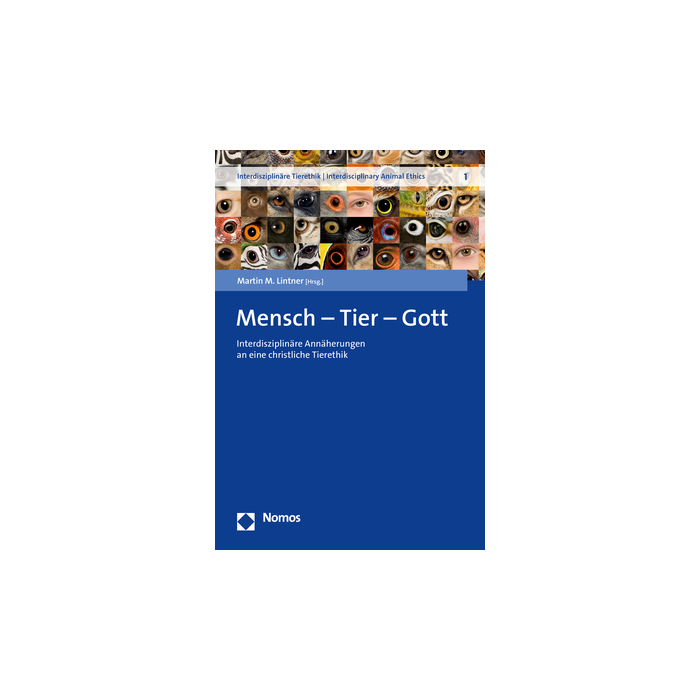 Mensch – Tier – Gott Mensch – Tier – Gott