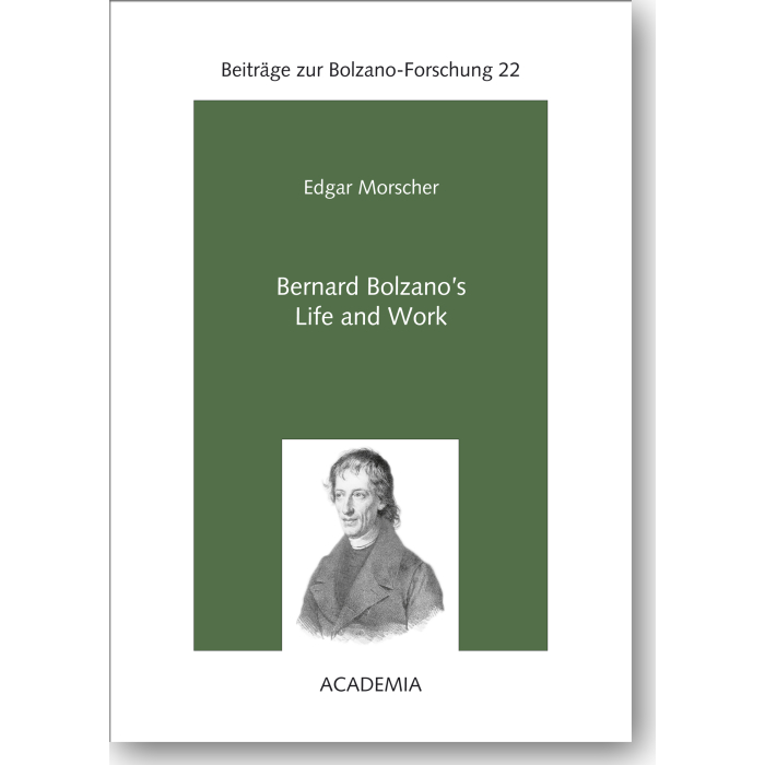 Bernard Bolzano's Life and Work Bernard Bolzano's Life and Work