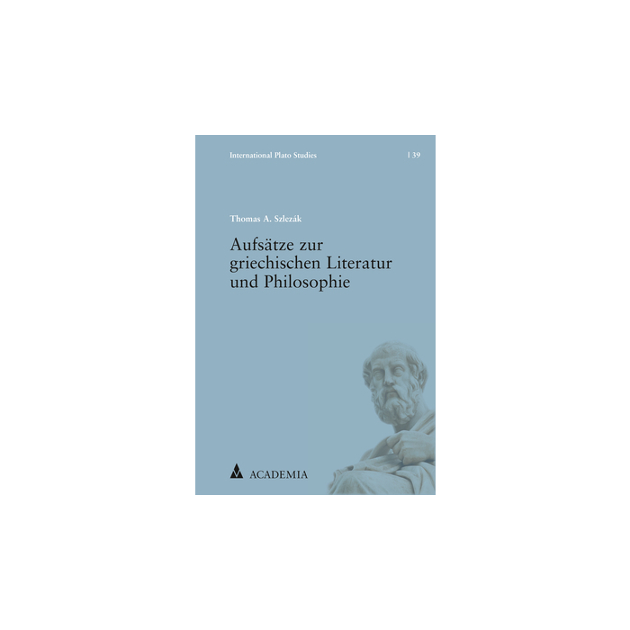 Aufsätze zur griechischen Literatur und Philosophie Aufsätze zur griechischen Literatur und Philosophie