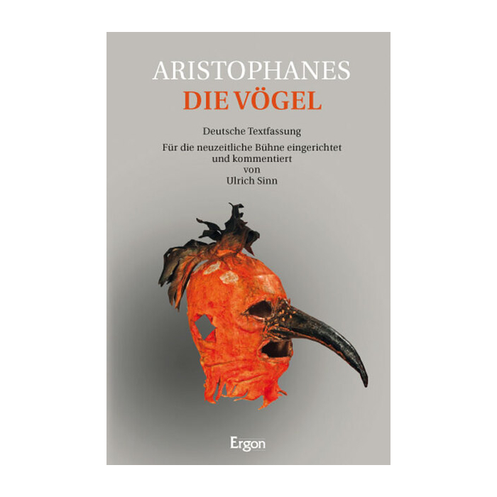 Aristophanes - Die Vögel Aristophanes - Die Vögel