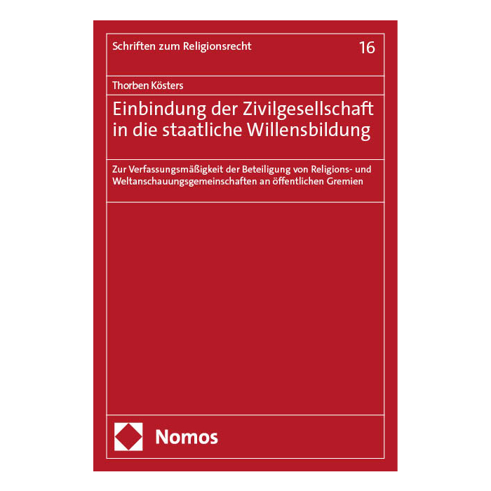 Einbindung der Zivilgesellschaft in die staatliche Willensbildung Einbindung der Zivilgesellschaft in die staatliche Willensbildung