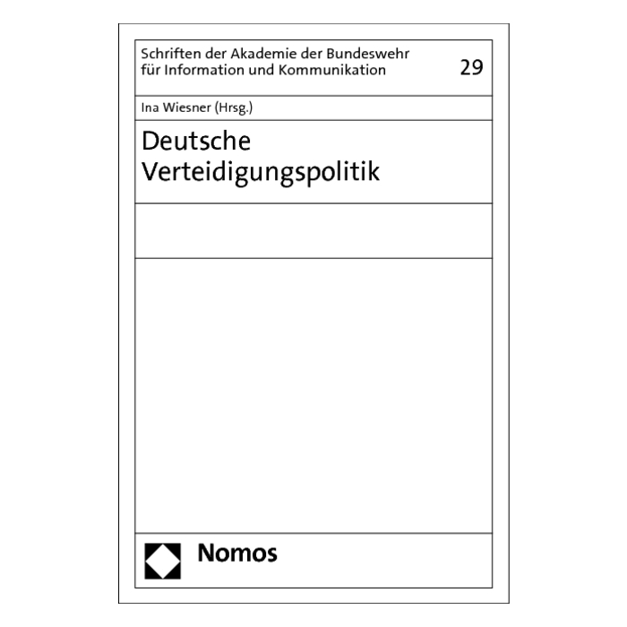 Deutsche Verteidigungspolitik Deutsche Verteidigungspolitik