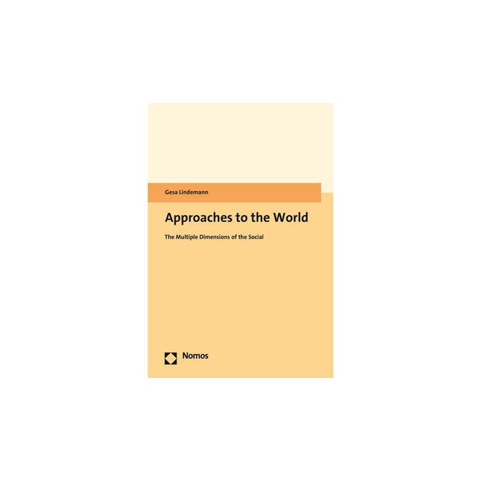 Approaches to the World Approaches to the World