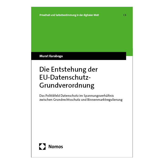 Die Entstehung der EU-Datenschutz-Grundverordnung Die Entstehung der EU-Datenschutz-Grundverordnung