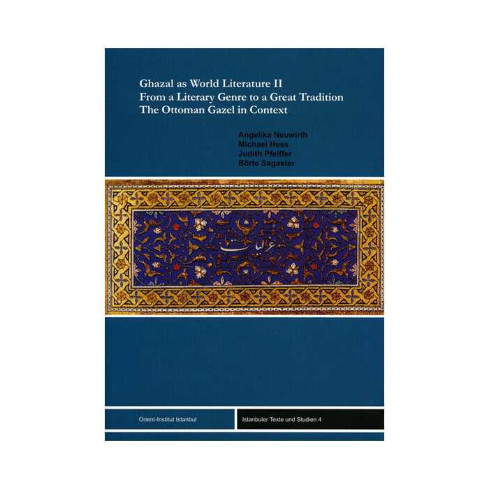 Ghazal as World Literature II Ghazal as World Literature II