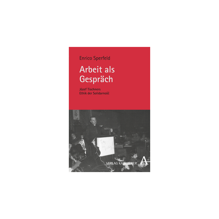 Arbeit als Gespräch Arbeit als Gespräch