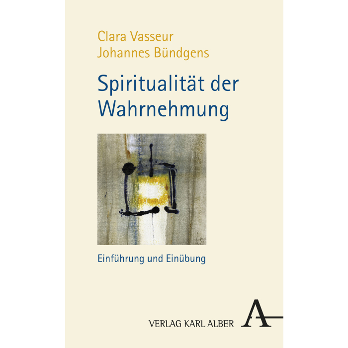 Spiritualität der Wahrnehmung Spiritualität der Wahrnehmung