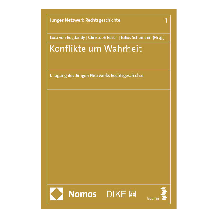 Konflikte um Wahrheit Konflikte um Wahrheit