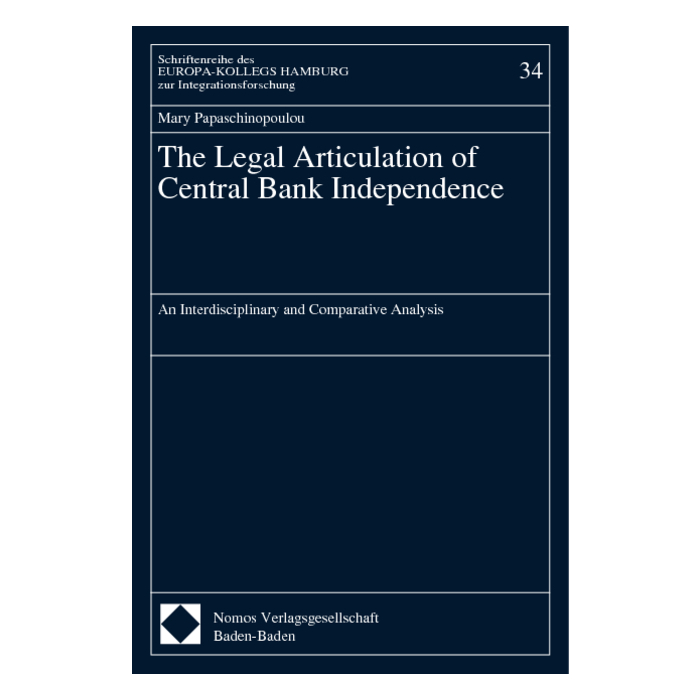 The Legal Articulation of Central Bank Independence The Legal Articulation of Central Bank Independence