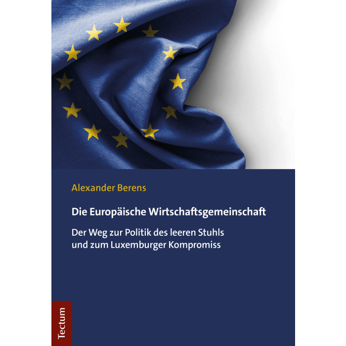 Die Europäische Wirtschaftsgemeinschaft Die Europäische Wirtschaftsgemeinschaft