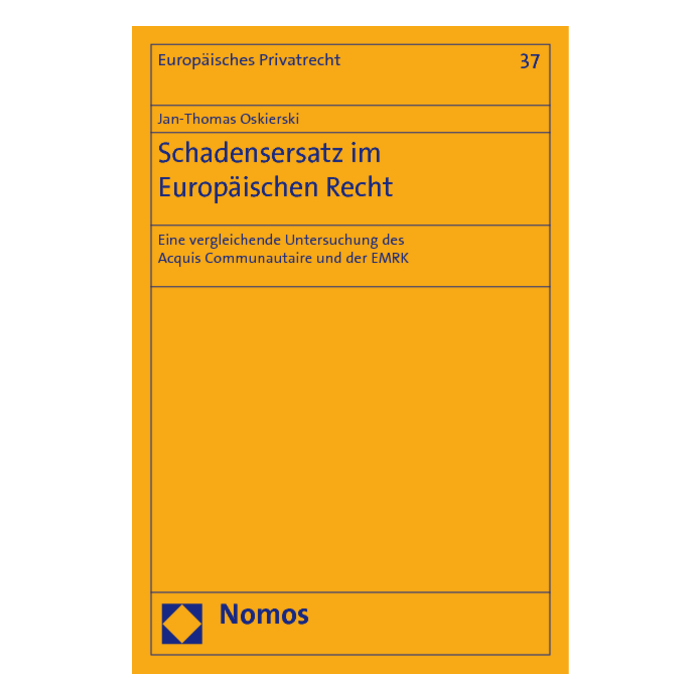 Schadensersatz im Europäischen Recht Schadensersatz im Europäischen Recht