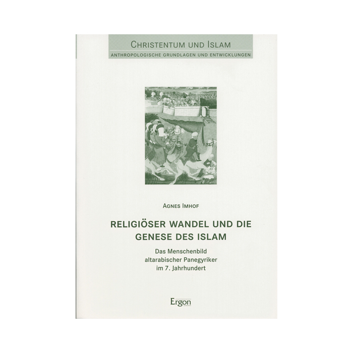 Religiöser Wandel und die Genese des Islam Religiöser Wandel und die Genese des Islam