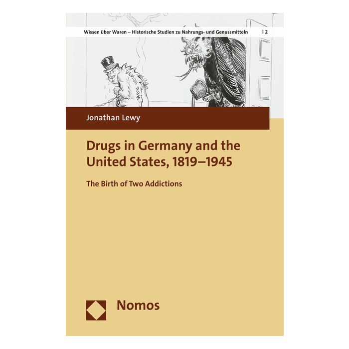 Drugs in Germany and the United States, 1819-1945 Drugs in Germany and the United States, 1819-1945