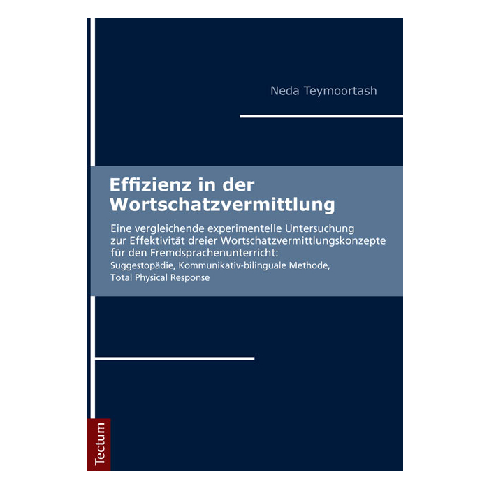 Effizienz in der Wortschatzvermittlung Effizienz in der Wortschatzvermittlung