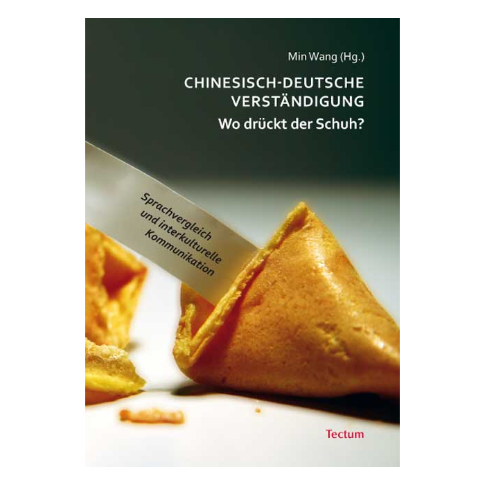 Chinesisch-deutsche Verständigung - Wo drückt der Schuh? Chinesisch-deutsche Verständigung - Wo drückt der Schuh?