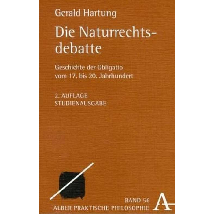 Die Naturrechtsdebatte Die Naturrechtsdebatte
