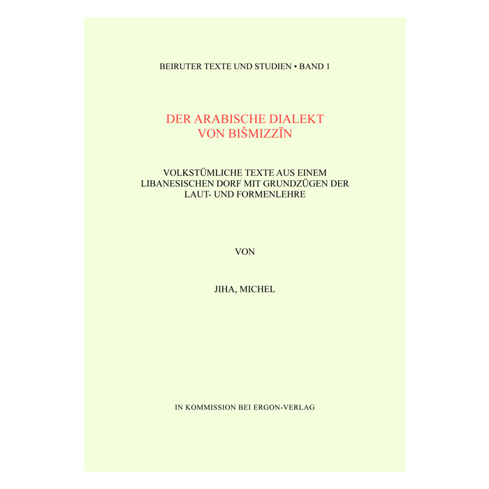 Der arabische Dialekt von Bismizzin Der arabische Dialekt von Bismizzin